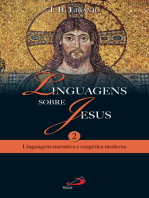 Linguagens sobre Jesus 2: Linguagens narrativa e exegética moderna