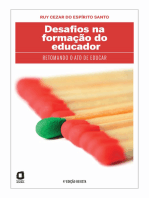 Desafios na formação do educador: Retomando o ato de educar