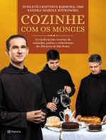 Cozinhe com os monges: As tradicionais receitas de entradas, pratos e sobremesas do Mosteiro de São Bento