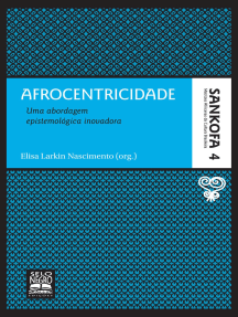 Afrocentricidade: Uma abordagem epistemológica inovadora