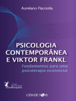 Psicologia contemporânea e Viktor Frankl: Fundamentos para uma psicoterapia existencial