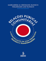 Relações públicas comunitárias: A comunicação numa perspectiva dialógica e transformadora