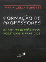 Formação de professores: Desafios históricos, políticos e práticos