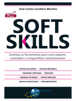 Soft Skills: Conheça as ferramentas para você adquirir, consolidar e compartilhar conhecimentos