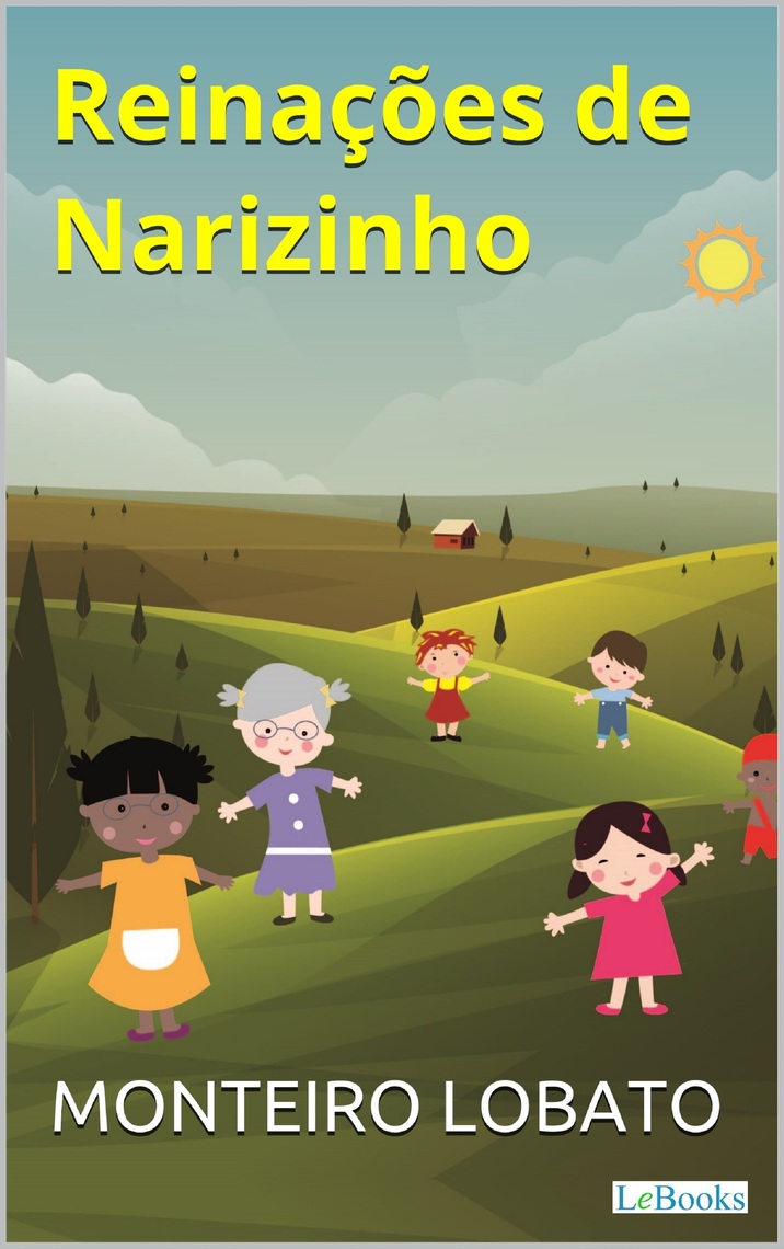 Lea Reinações de Narizinho de Monteiro Lobato en línea Libros