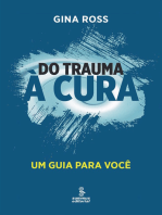 Do trauma à cura: Um guia para você