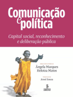 Comunicação e política: Capital social, reconhecimento e deliberação pública
