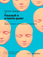 Foucault e a teoria queer: seguido de Ágape e êxtase: orientações pós-seculares