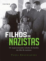 Filhos de nazistas: Os impressionantes retratos de família da elite do nazismo