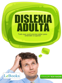 Dislexia adulta: Tudo que você precisa saber para entender e superar
