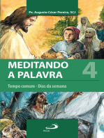 Meditando a palavra 4: Tempo comum - Dias da semana