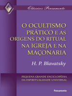 O Ocultismo Prático e as Origens do Ritual na Igreja e na Maçonaria