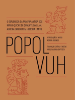 Popol Vuh: O esplendor da palavra antiga dos Maias-Quiché de Quauhtlemallan: aurora sangrenta, história e mito