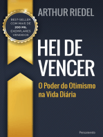 Hei de Vencer: O Poder do Otimismo na Vida Diária