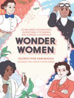 Wonder Women: 25 mulheres inovadoras, inventoras e pioneiras que fizeram a diferença