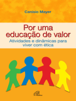 Por uma educação de valor: Atividades e dinâmicas para viver com ética