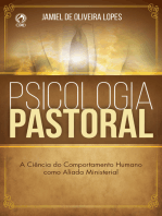 Psicologia Pastoral: A Ciência do Comportamento Humano como Aliada Ministerial