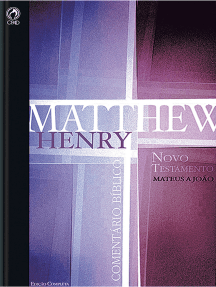 Comentário Bíblico - Novo Testamento Volume 1: Mateus a João