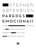 Paredes emocionais: Como superar os obstáculos que impedem sua vida de seguir adiante