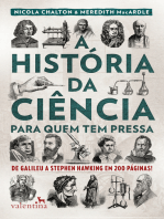 A história da ciência para quem tem pressa: De Galileu a Stephen Hawking em 200 páginas!