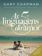 As cinco linguagens do amor - 3ª edição: Como expressar um compromisso de amor a seu cônjuge
