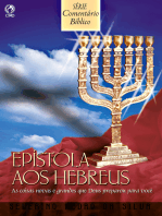 Epístola aos Hebreus: As Coisas Novas e Grandes que Deus Preparou para Você