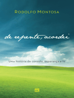 De repente, acordei: Uma história de consolo, esperança e fé