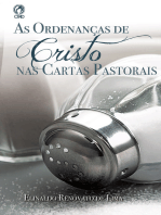 As Ordenanças de Cristo nas Cartas Pastorais