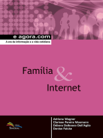 Família & Internet: A era da informação e a vida cotidiana