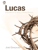 Lucas: O Evangelho de Jesus, o Homem Perfeito