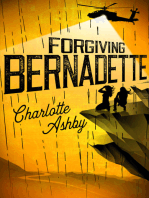 Forgiving Bernadette