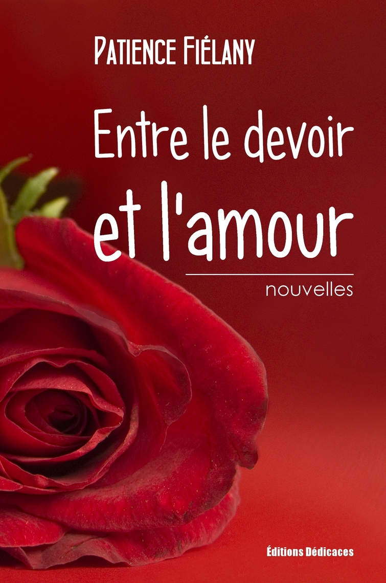 Entre Le Devoir Et L Amour De Patience Fielany Livre Electronique Scribd