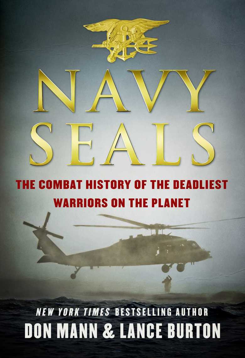 Read Navy SEALs Online by Don Mann and Lance Burton | Books | Free 30
