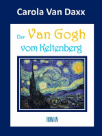 Der Van Gogh vom Keltenberg