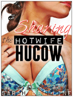 Sharing the Hotwife Hucow