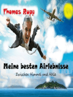 Meine besten Airlebnisse: Zwischen Himmel und Hölle