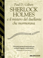 Sherlock Holmes e il mistero del duellante che mormorava