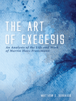 The Art of Exegesis: An Analysis of the Life and Work of Martin Hans Franzmann