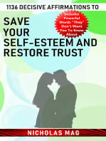 1136 Decisive Affirmations to Save Your Self-esteem and Restore Trust