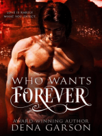 Who Wants Forever