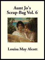 Aunt Jo’s Scrap-Bag: Vol. 6