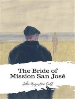 The Bride of Mission San José