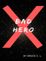 Bad Heroes