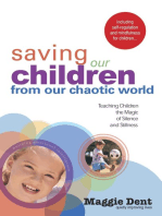 Saving Our Children From Our Chaotic World