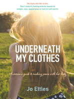 Underneath My Clothes