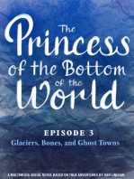 The Princess of the Bottom of the World (Episode 3)