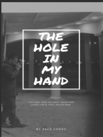 The Hole In My Hand