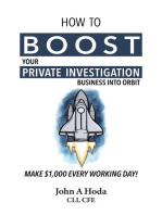 How To Boost Your Private Investigation Business Into Orbit: Make $1,000 Every Working Day!