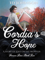 Cordia's Hope: A Story of Love on the Frontier: Forever Love, #2