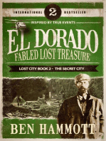 El Dorado - Fabled Lost Treasure: The Lost City Book 2 - The Secret City: The Lost City